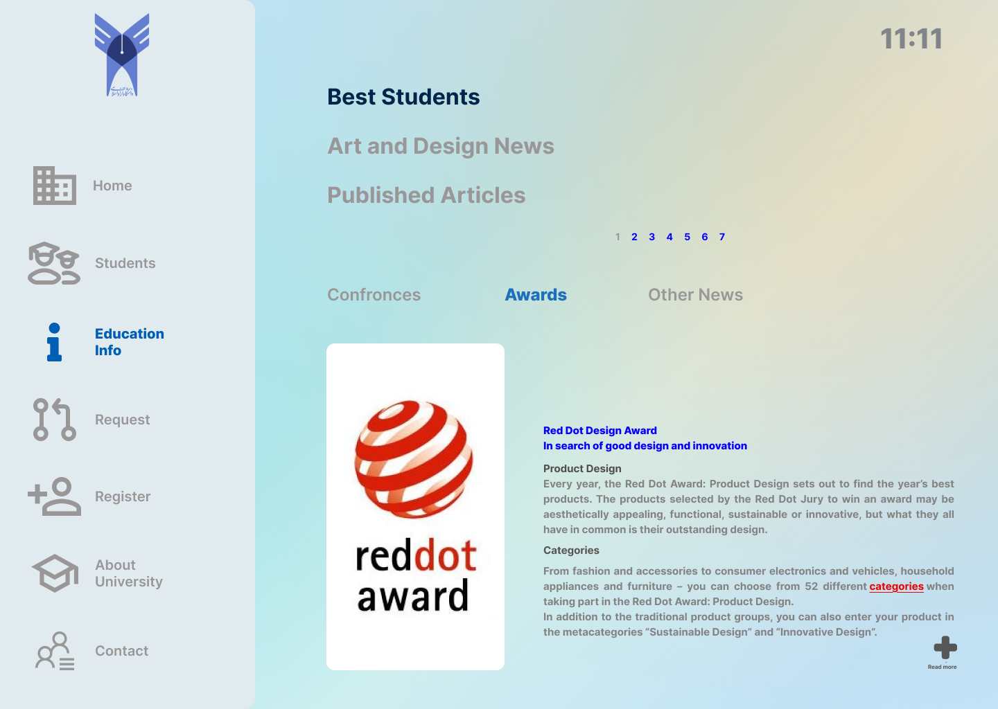 Education Info screen, best students and design awards including the Red Dot Design Award
